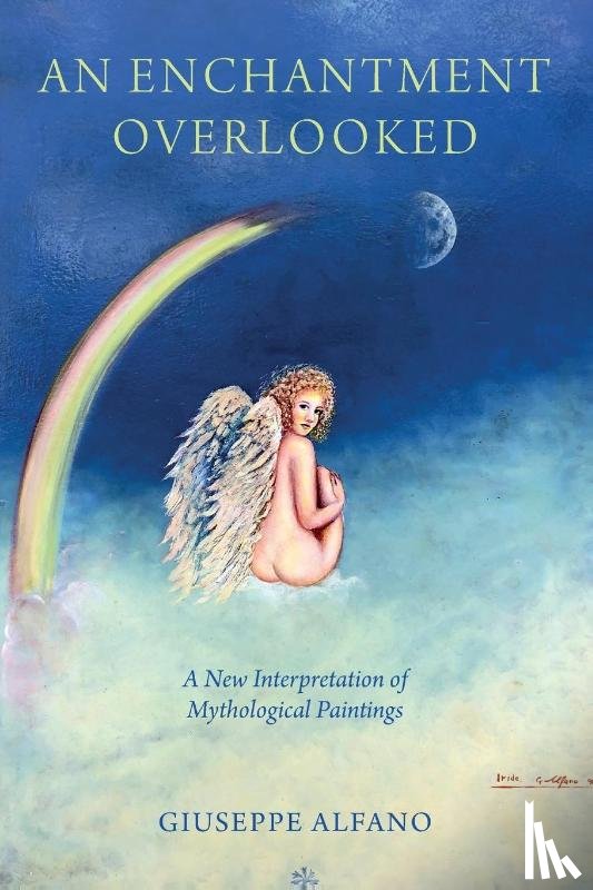 Alfano, Giuseppe - An Enchantment Overlooked