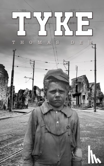 Dew, Thomas - Tyke