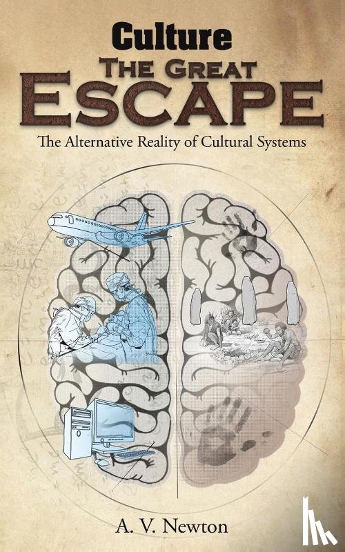Newton, A. V. - Culture: The Great Escape