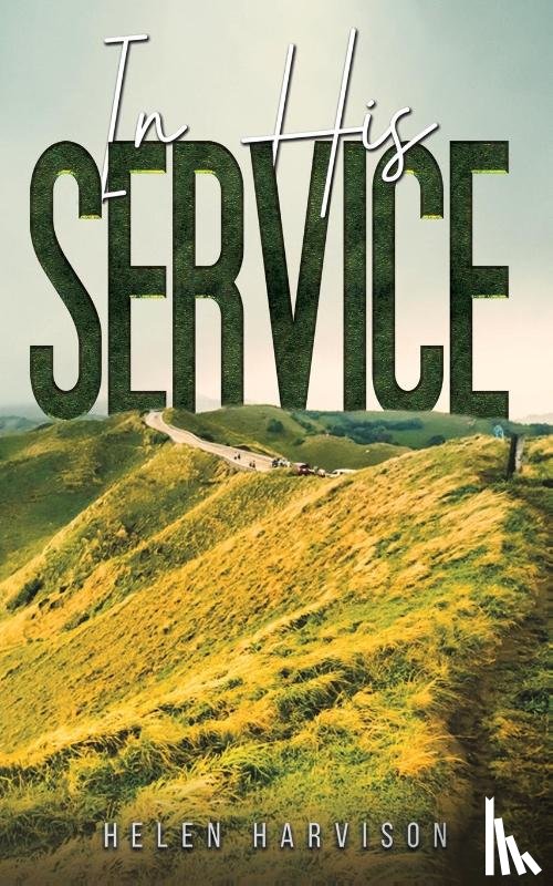 Harvison, Helen - In His Service