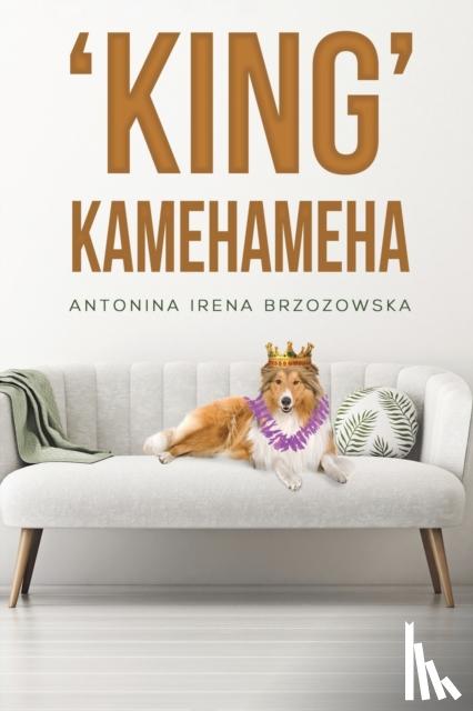 Brzozowska, Antonina Irena - 'King' Kamehameha