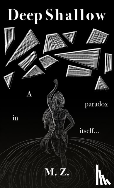 Z., M. - Deep Shallow