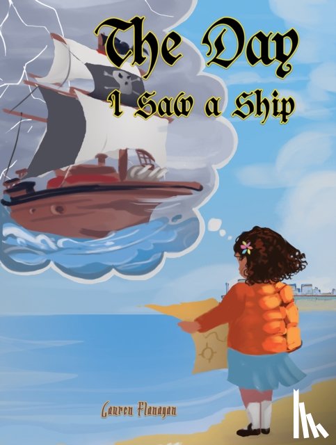 Flanagan, Lauren - The Day I Saw a Ship