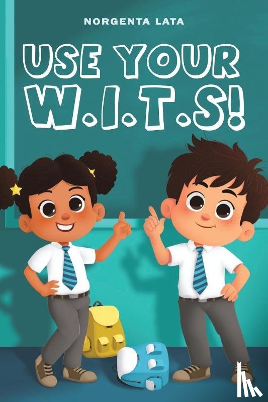 Lata, Norgenta - Use Your W.I.T.S!