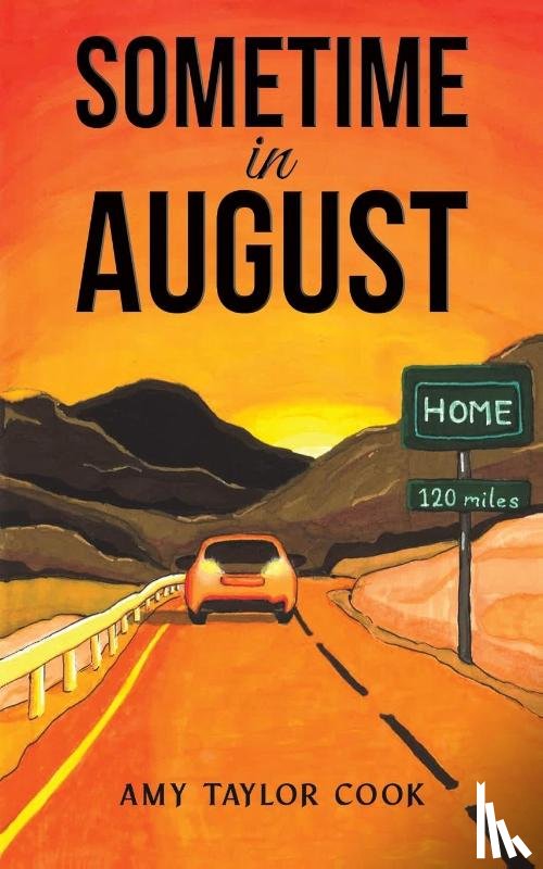 Cook, Amy Taylor - Sometime in August