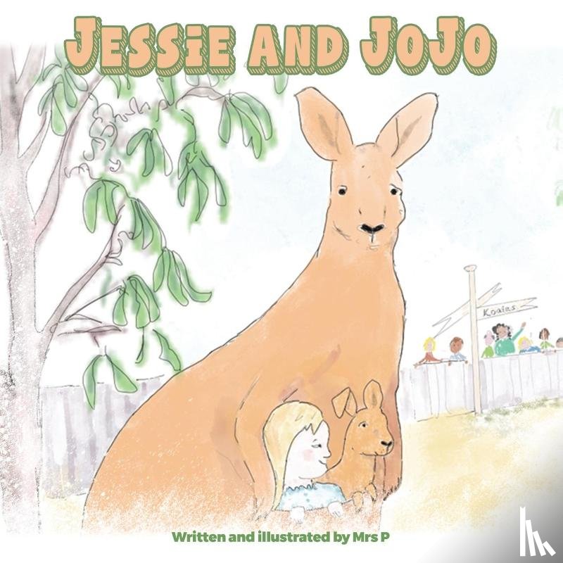 P, Mrs - Jessie and JoJo