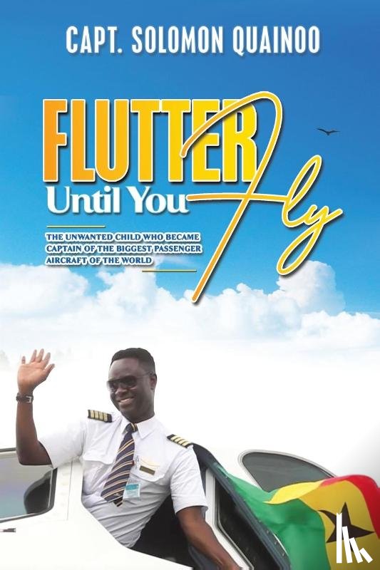 Quainoo, Capt. Solomon - Flutter Until You Fly