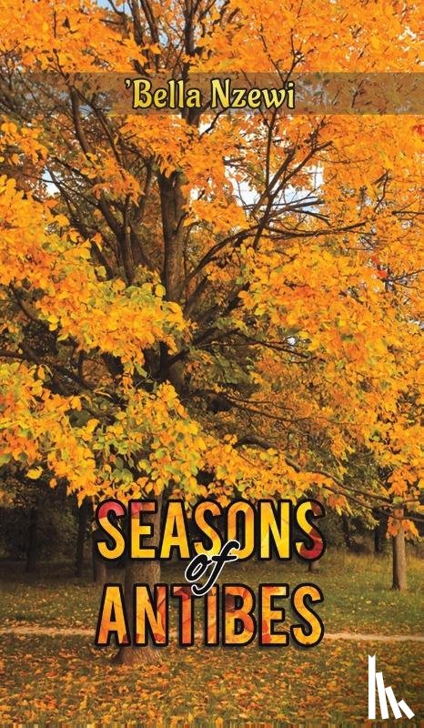 Nzewi, 'Bella - Seasons of Antibes