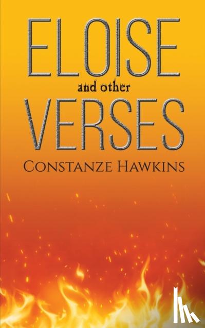 Hawkins, Constanze - Eloise and Other Verses