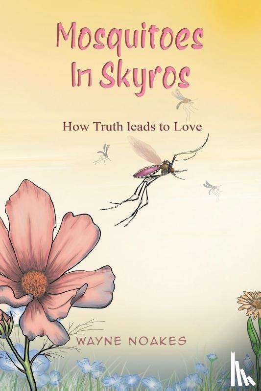 Noakes, Wayne - Mosquitoes in Skyros