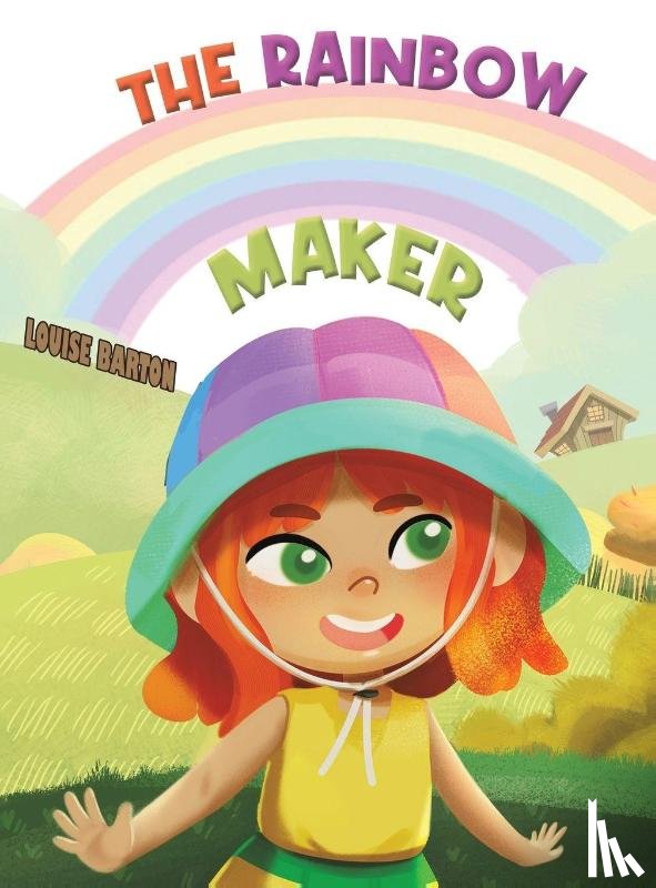 Barton, Louise - The Rainbow Maker