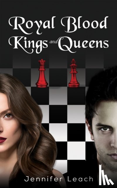 Leach, Jennifer - Royal Blood – Kings and Queens