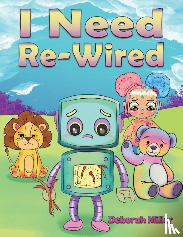 Miller, Deborah - I Need Re-Wired