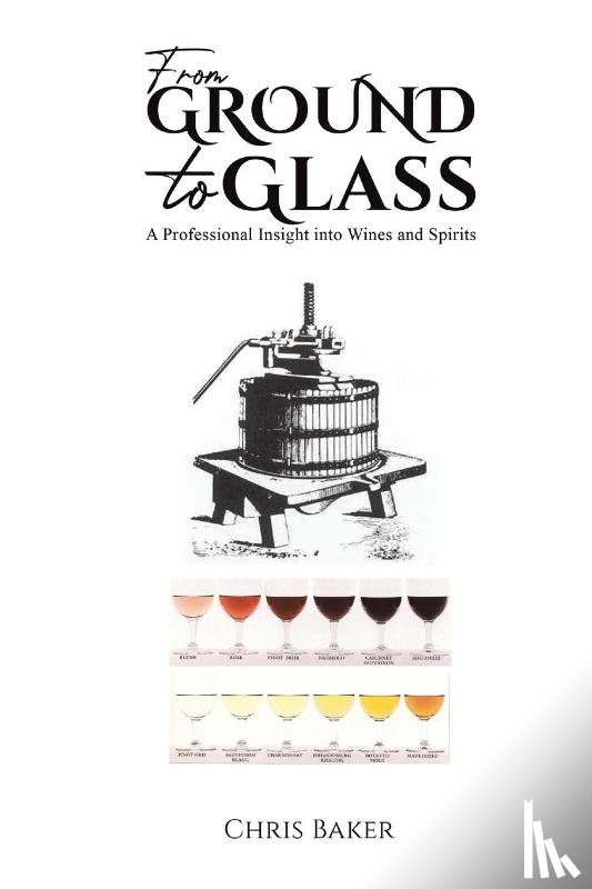 Baker, Chris - From Ground to Glass