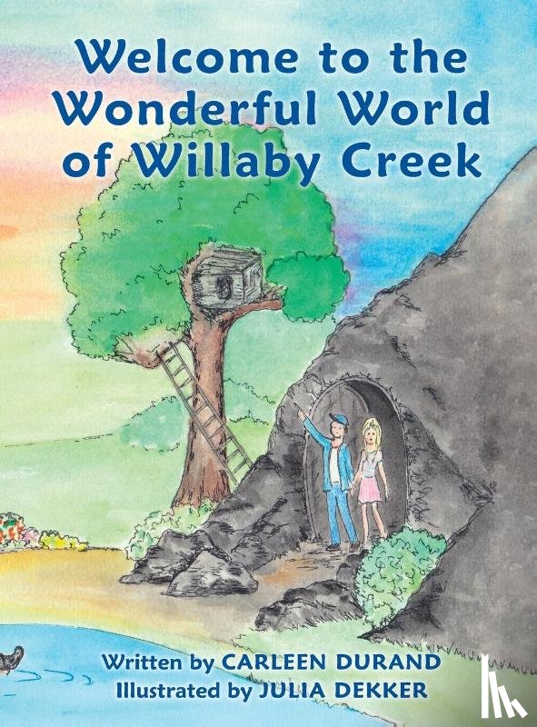 Durand, Carleen - Welcome to the Wonderful World of Willaby Creek