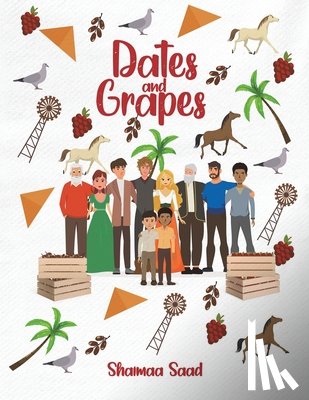 Saad, Shaimaa - Dates and Grapes