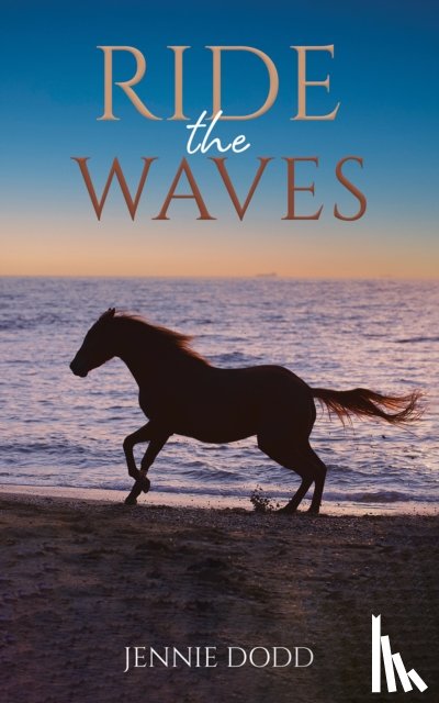 Dodd, Jennie - Ride the Waves
