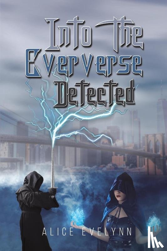Evelynn, Alice - Into the Eververse: Detected