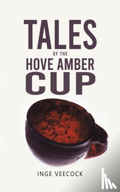 Veecock, Inge - Tales Of The Hove Amber Cup