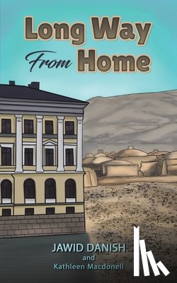 Danish, Jawid, Macdonell, Kathleen - Long Way From Home