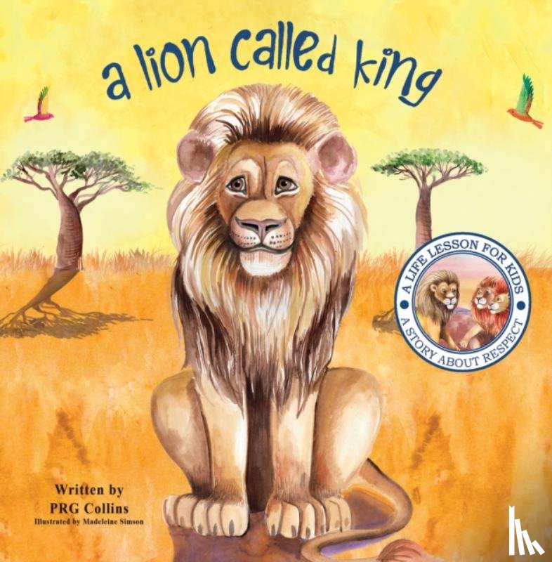 Collins, PRG - A Lion Called King