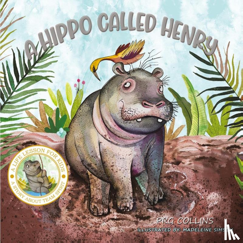 Collins, PRG - A Hippo Called Henry