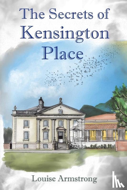 Armstrong, Louise - The Secrets of Kensington Place