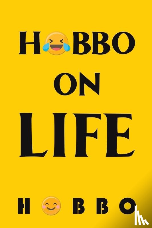 ., Hobbo - Hobbo on Life