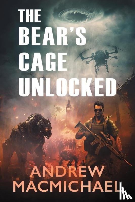 MacMichael, Andrew - The Bear's Cage Unlocked