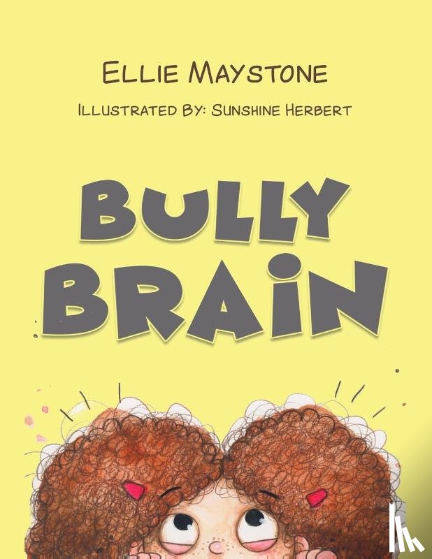 Maystone, Ellie - Bully Brain