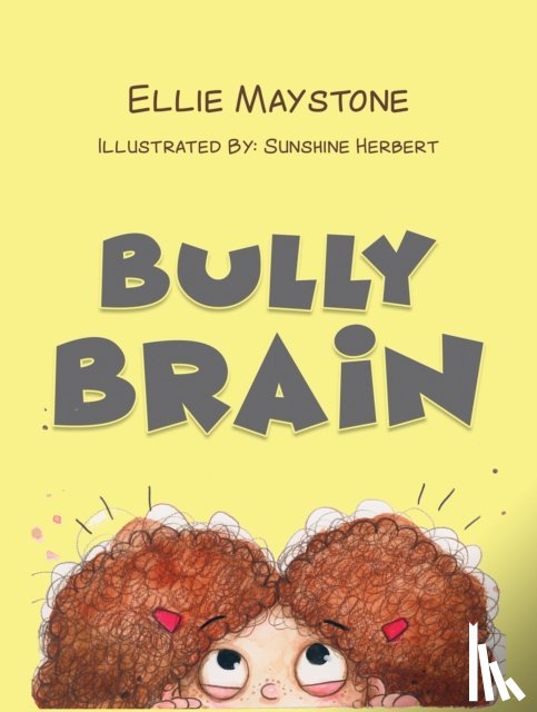 Maystone, Ellie - Bully Brain
