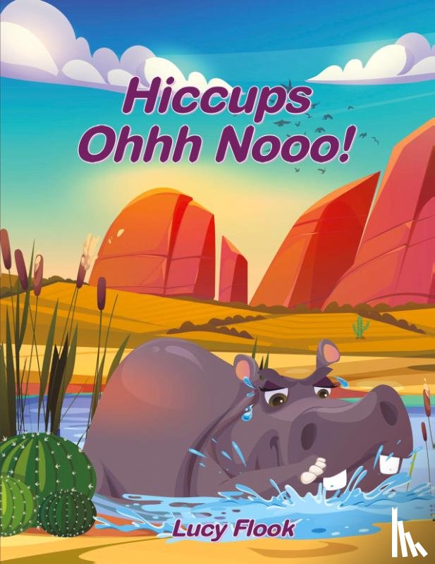 Flook, Lucy - Hiccups - Ohhh Nooo!
