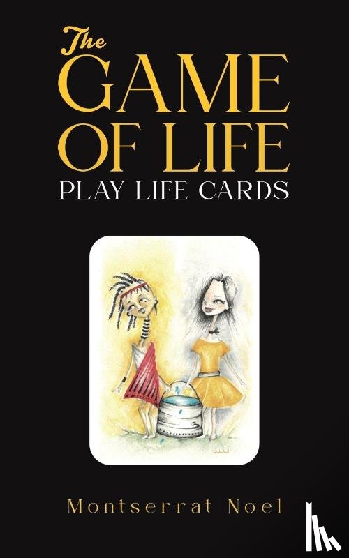 Noel, Montserrat - The Game of Life – Play Life Cards