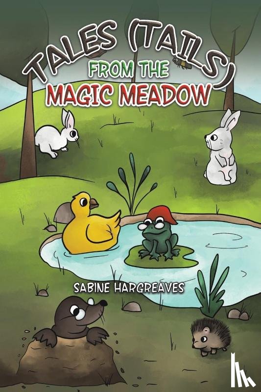 Hargreaves, Sabine - Tales (Tails) from the Magic Meadow