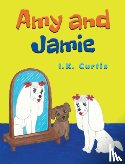Curtis, I K - Amy and Jamie