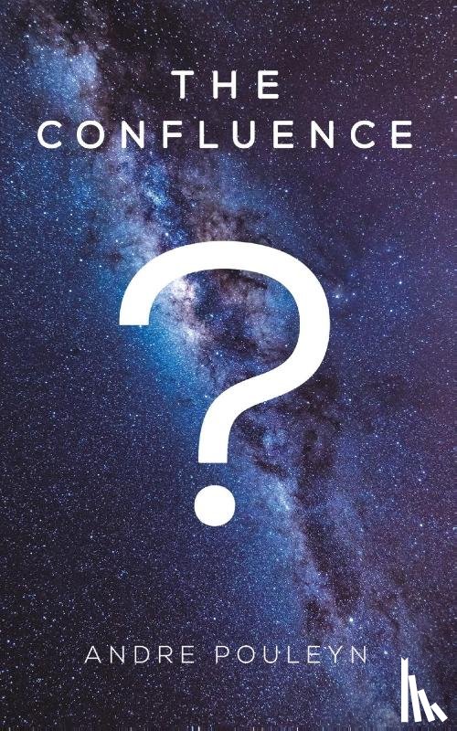 Pouleyn, Andre - The Confluence