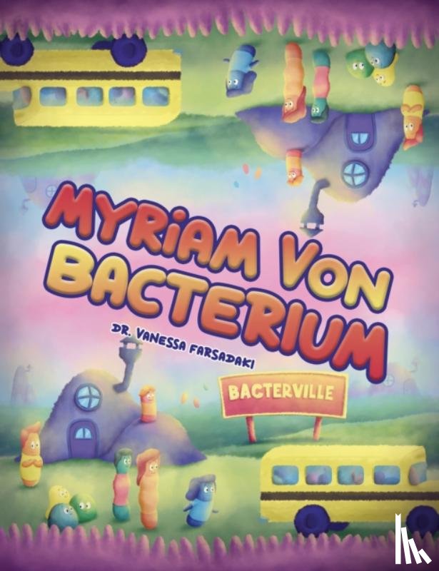 Farsadaki, Vanessa - Myriam Von Bacterium