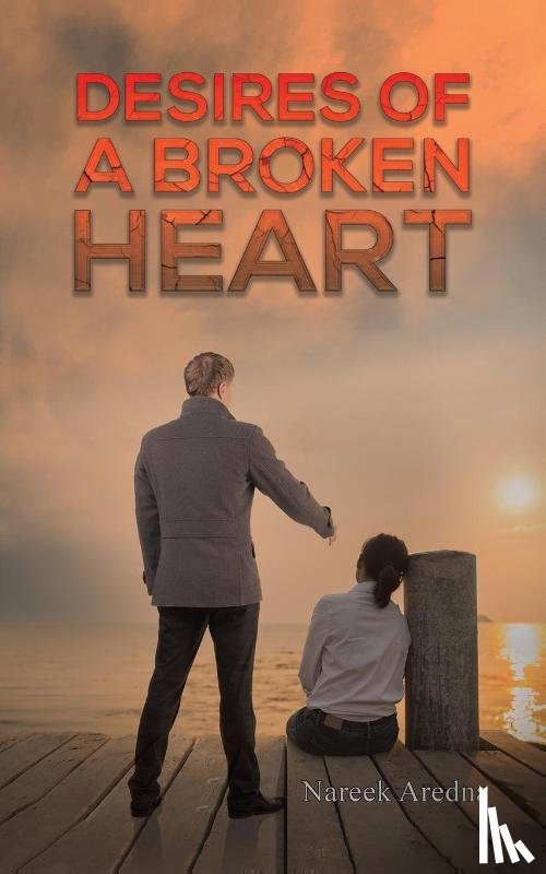 Aredna, Nareek - Desires of a Broken Heart