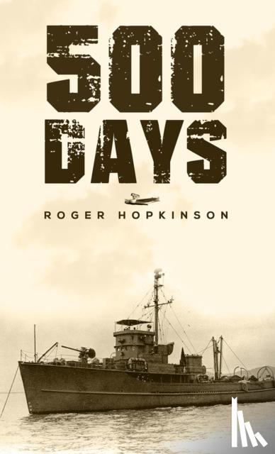 Hopkinson, Roger - 500 Days
