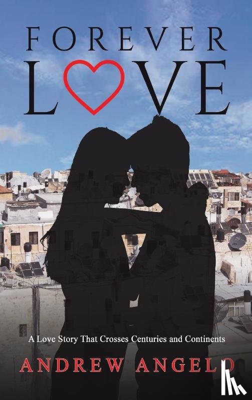 Angelo, Andrew - Forever Love