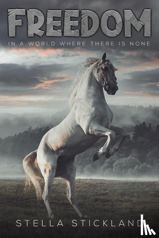 Stickland, Stella - Freedom