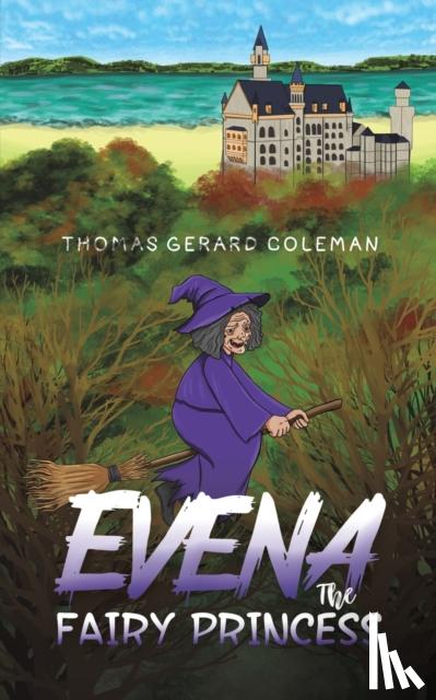 Coleman, Thomas Gerard - Evena The Fairy Princess