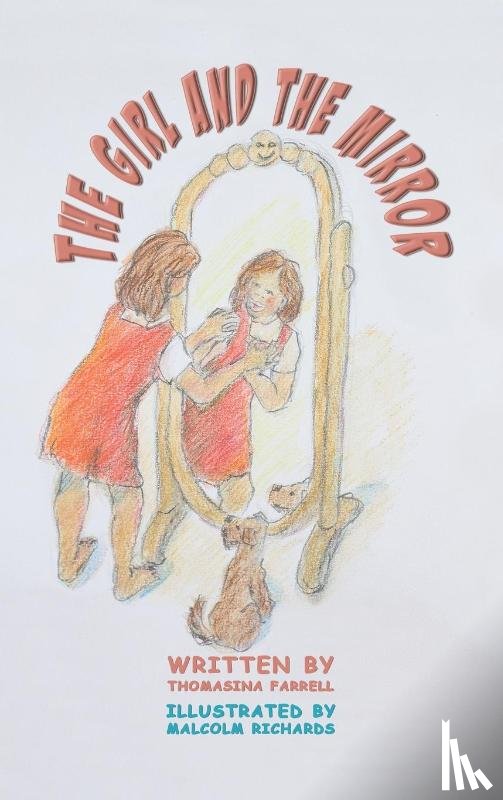 Farrell, Thomasina - The Girl and the Mirror