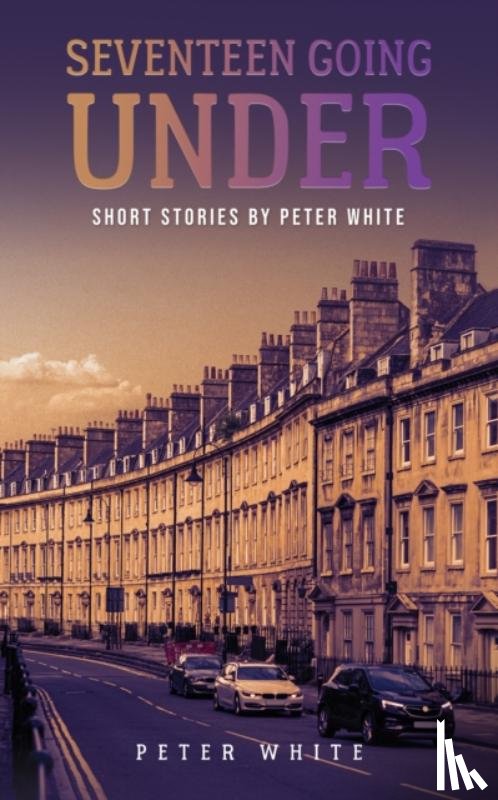 White, Peter - Seventeen Going Under
