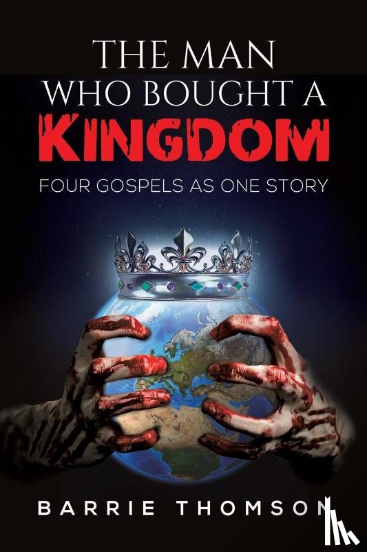 Thomson, Barrie - The Man Who Bought a Kingdom