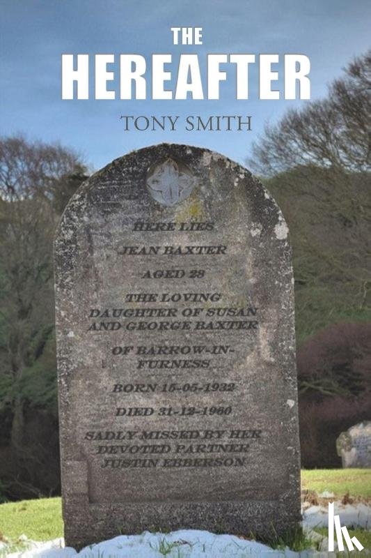Smith, Tony - The Hereafter