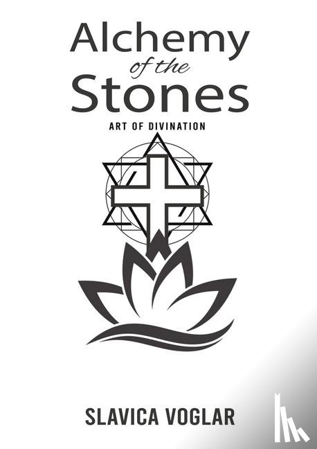 Voglar, Slavica - Alchemy of the Stones