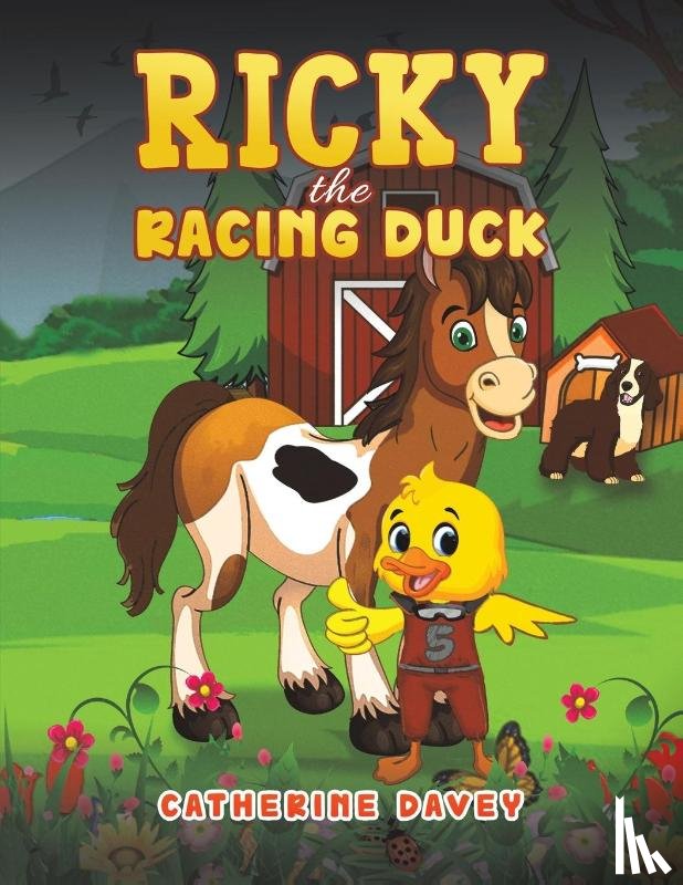 Davey, Catherine - Ricky The Racing Duck