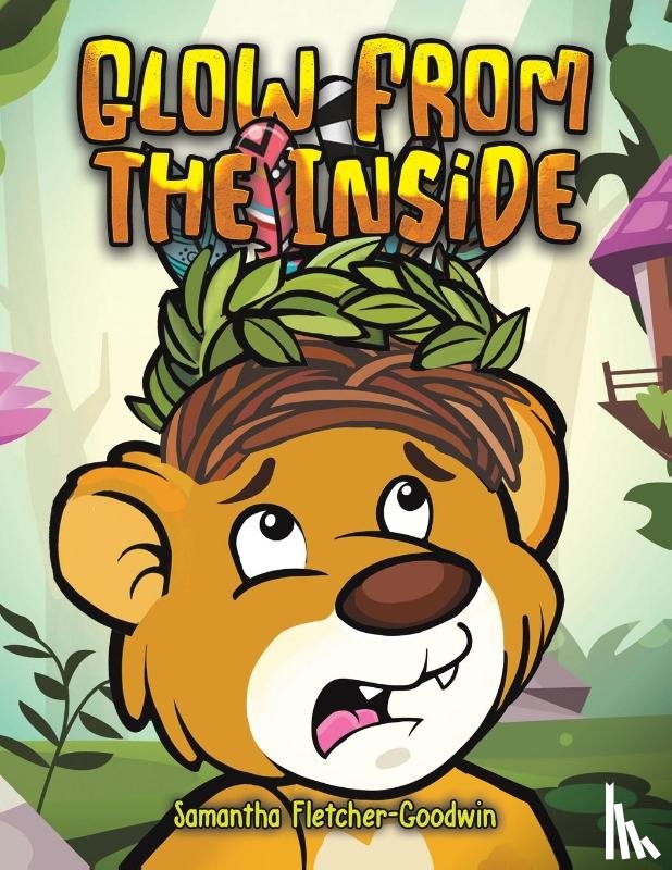 Fletcher-Goodwin, Samantha - Glow From the Inside