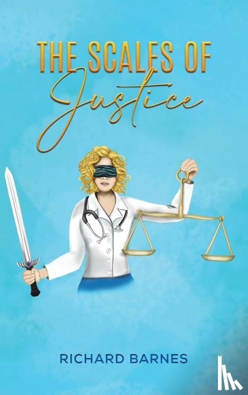 Barnes, Richard - The Scales of Justice